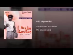 Rex Lawson - Ufin Ekyomerisi